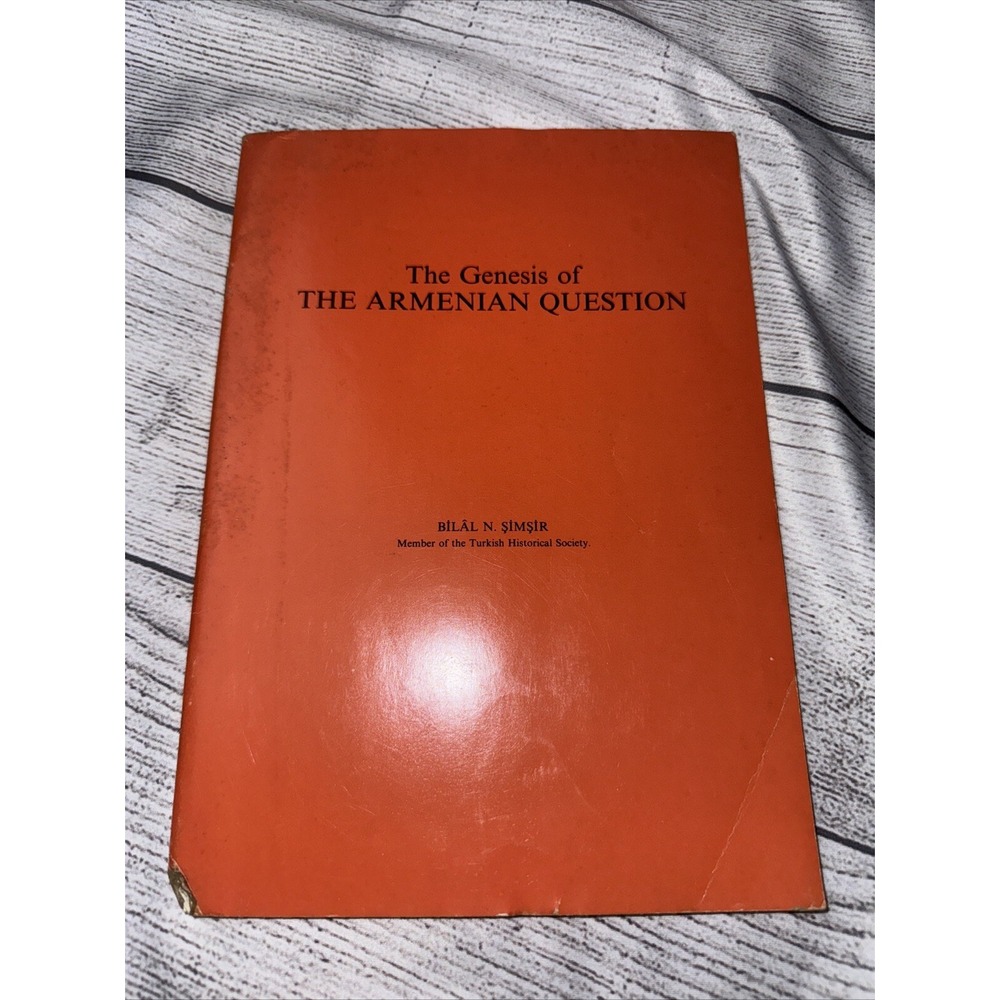 The Genesis Of The Armenian Question Bilal Simsir Booklet Turkish
